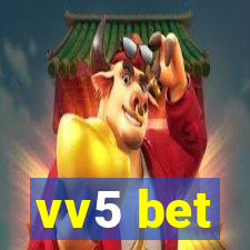 vv5 bet